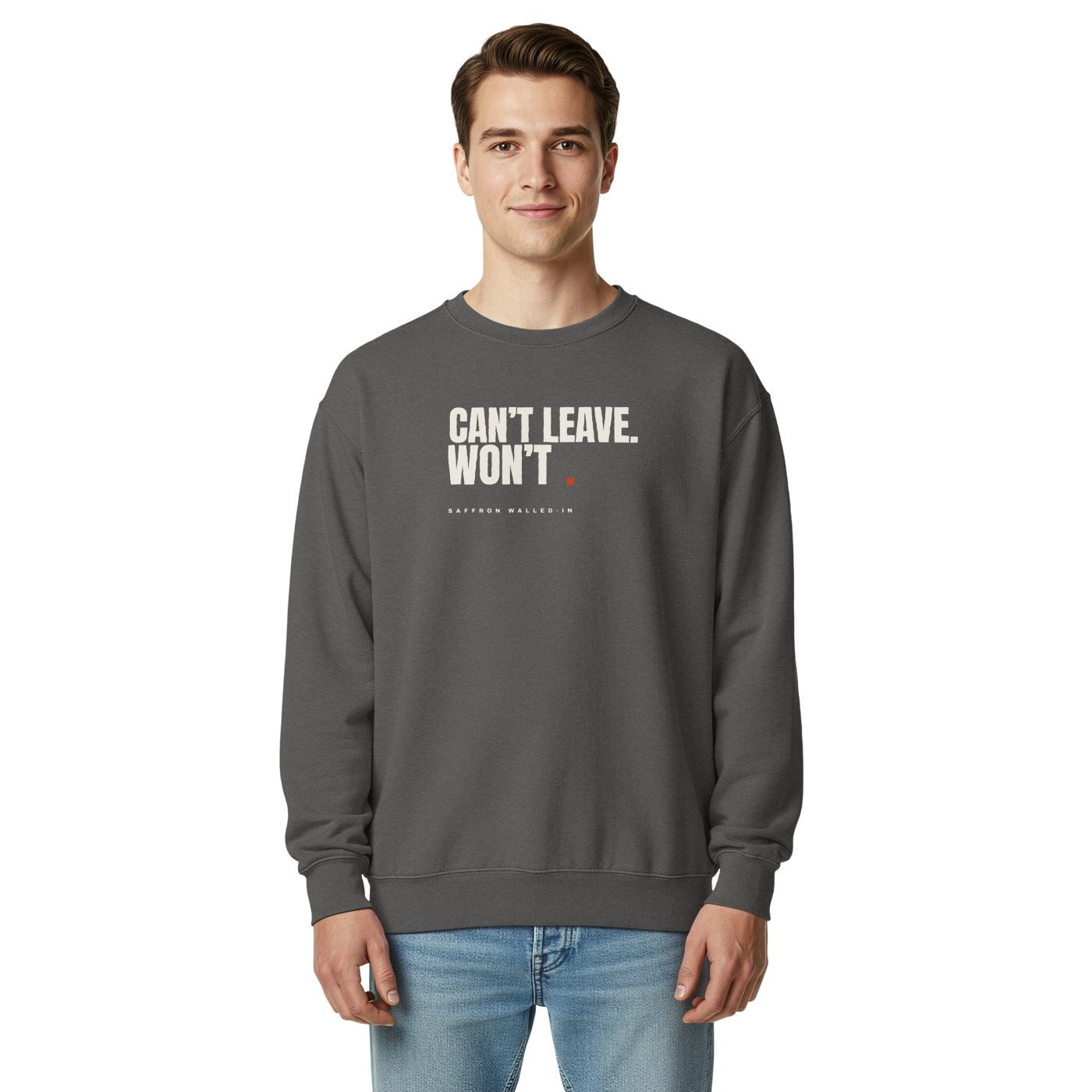 WON'T sweatshirt